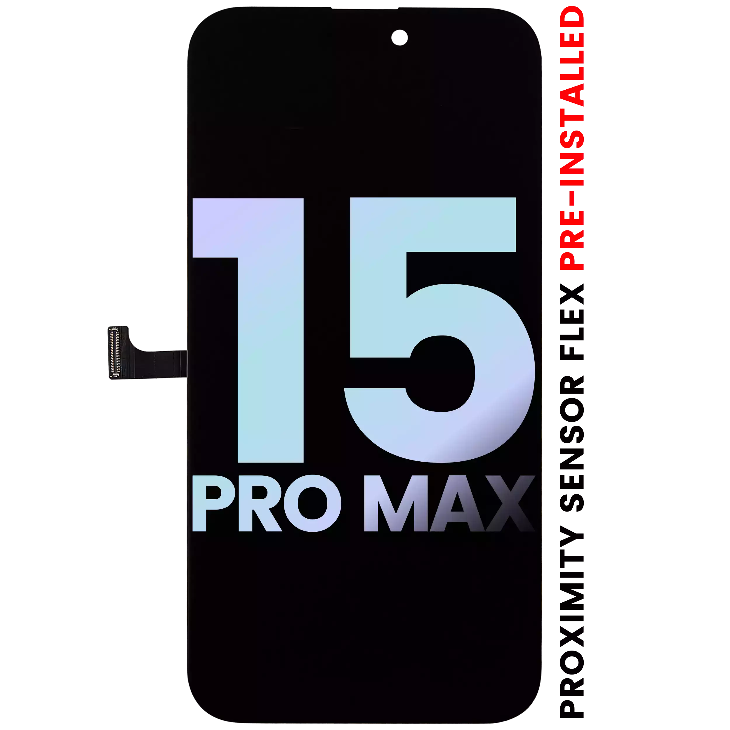 OLED Assembly With Proximity Sensor Flex Pre-Installed For iPhone 15 Pro Max (Service Pack)