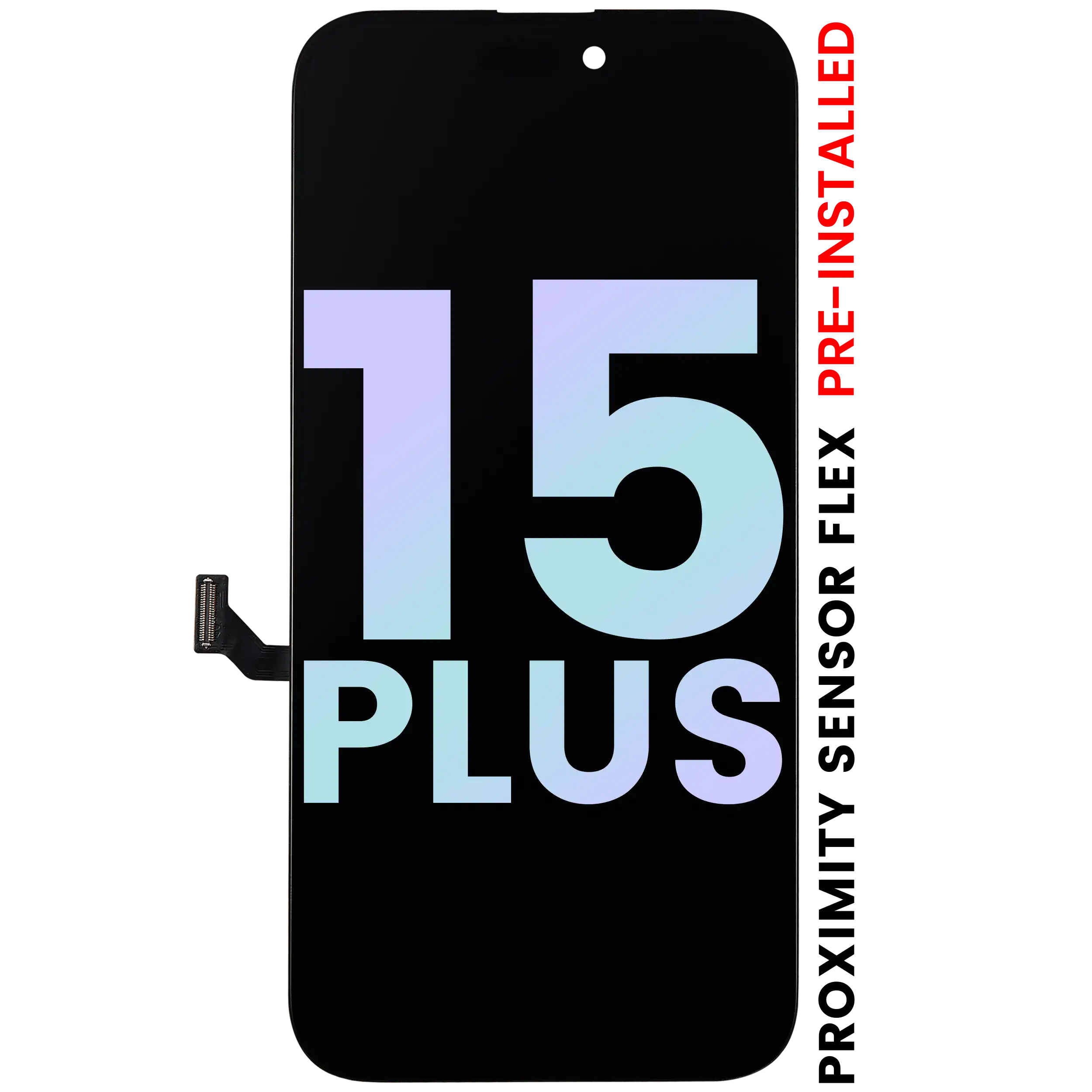 OLED Assembly With Proximity Sensor Flex Pre-Installed For iPhone 15 Plus (Service Pack) - Image 6